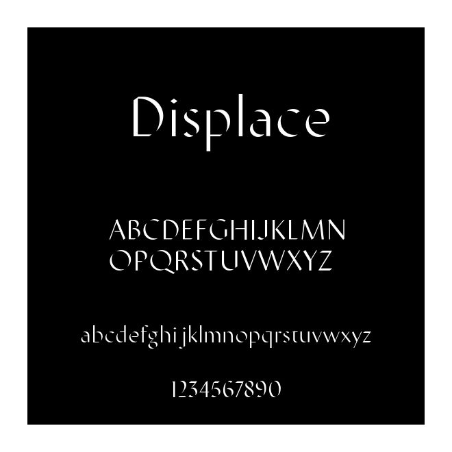 Displace