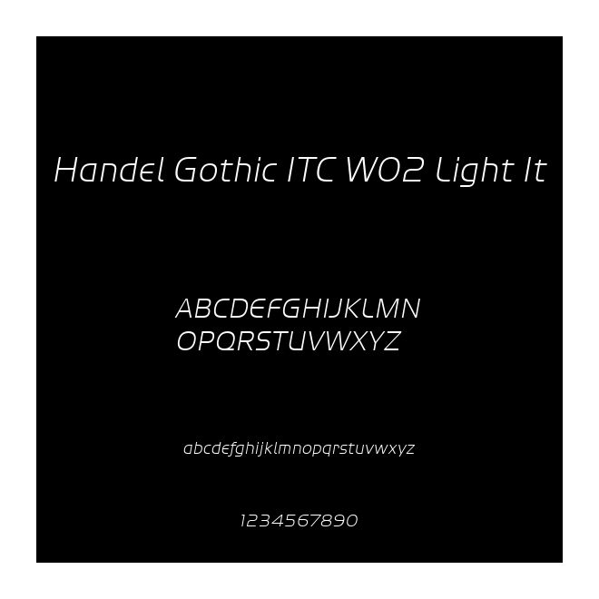Handel Gothic ITC W02 Light It