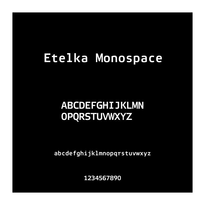 Etelka Monospace