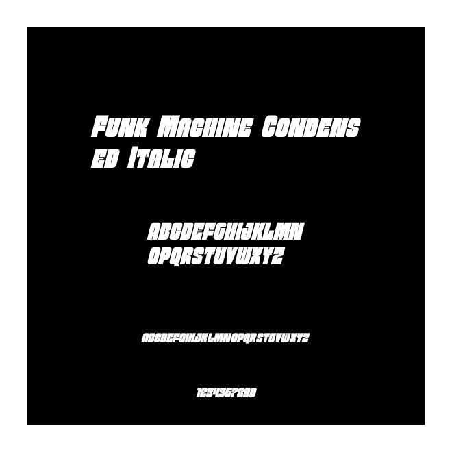 Funk Machine Condensed Italic