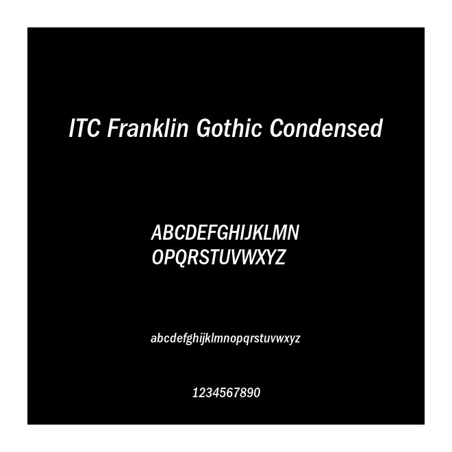 ITC Franklin Gothic Condensed