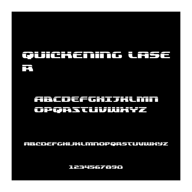 Quickening Laser