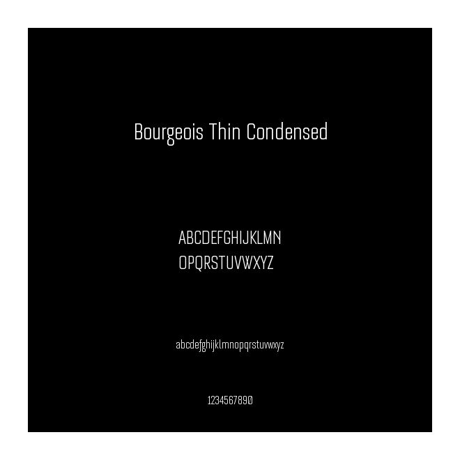 Bourgeois Thin Condensed