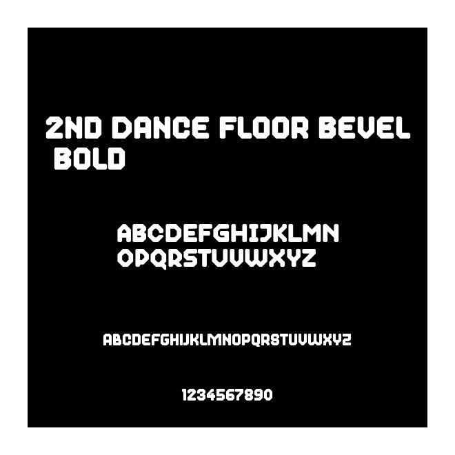 2nd Dance Floor Bevel Bold