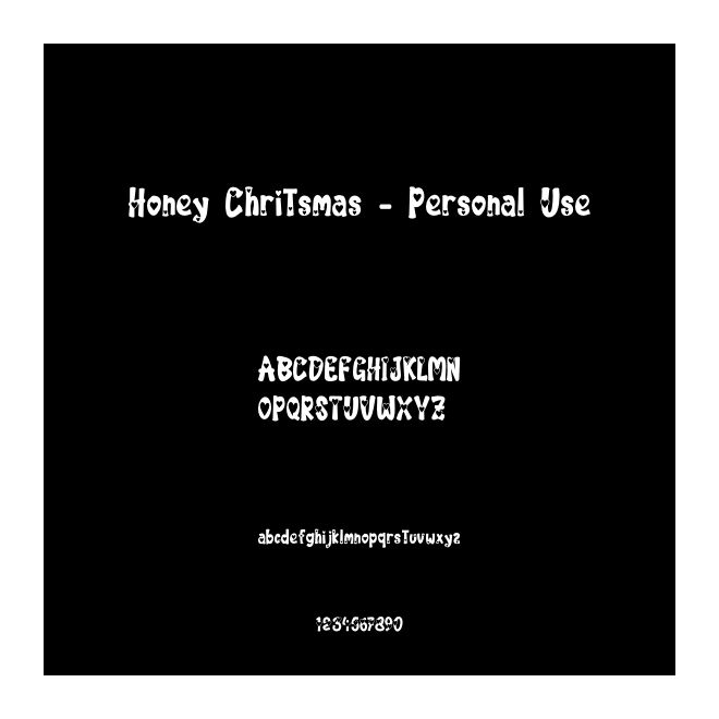Honey Chritsmas - Personal Use