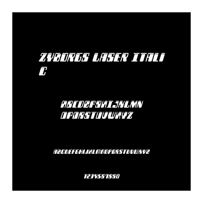 Zyborgs Laser Italic