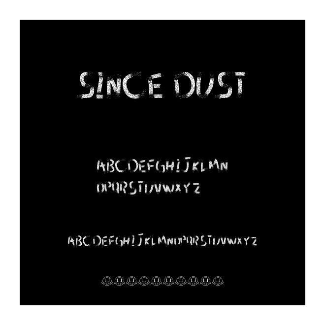 Since dust