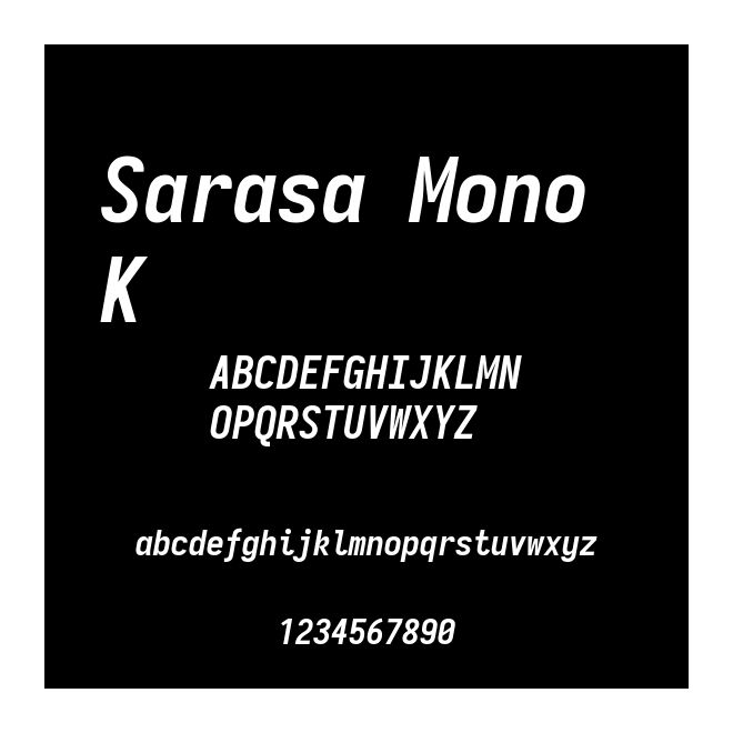 Sarasa Mono K