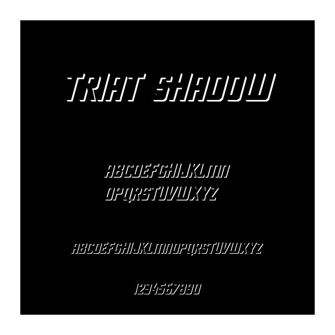Triat Shadow