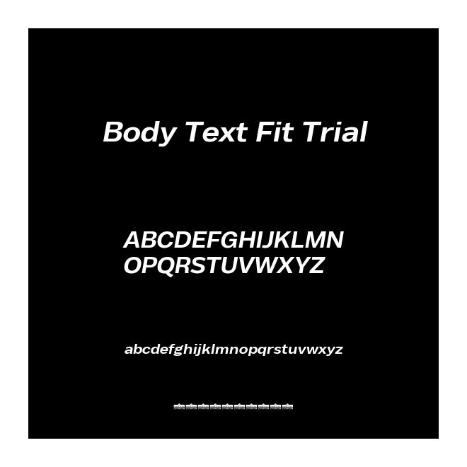 Body Text Trial Bold-字体在线预览-Body Text Trial Bold字体免费下载-印图网